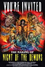 Watch You\'re Invited: The Making of Night of the Demons Solarmovie