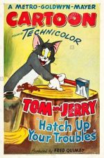 Watch Hatch Up Your Troubles Solarmovie
