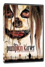 Watch The Pumpkin Karver Solarmovie
