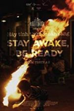 Watch Stay Awake, Be Ready Solarmovie