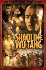 Watch Shao Lin And Wu Dang Solarmovie
