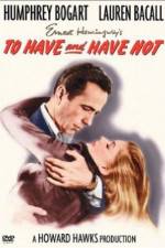 Watch To Have and Have Not Solarmovie