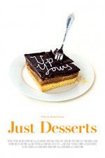 Watch Just Desserts Solarmovie