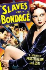 Watch Slaves in Bondage Solarmovie