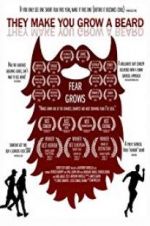 Watch They Make You Grow a Beard Solarmovie
