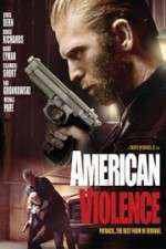 Watch American Violence Solarmovie
