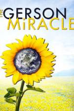 Watch The Gerson Miracle Solarmovie
