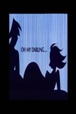 Watch Oh My Darling Solarmovie