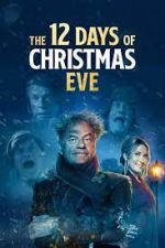 Watch The 12 Days of Christmas Eve Solarmovie