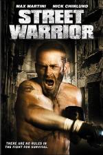Watch Street Warrior Solarmovie