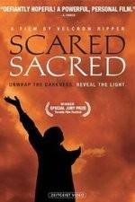 Watch ScaredSacred Solarmovie