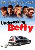Watch Undertaking Betty Solarmovie