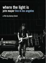Watch Where the Light Is: John Mayer Live in Concert Solarmovie