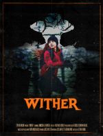 Watch Wither (Short 2019) Solarmovie