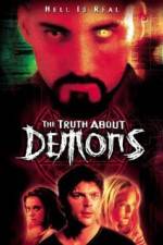 Watch The Irrefutable Truth About Demons Solarmovie