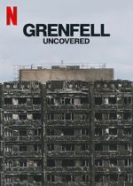 Watch Grenfell: Uncovered Solarmovie