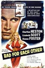 Watch Bad for Each Other Solarmovie