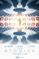 Watch Atomica Solarmovie