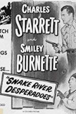 Watch Snake River Desperadoes Solarmovie