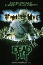Watch The Dead Pit Solarmovie