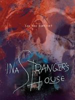 Watch In a Stranger\'s House Solarmovie