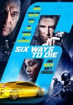Watch 6 Ways to Die Solarmovie