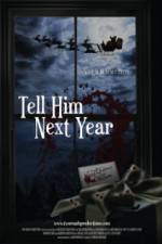 Watch Tell Him Next Year Solarmovie