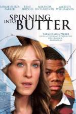Watch Spinning Into Butter Solarmovie