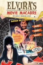 Watch Elvira\'s Movie Macabre The Devil\'s Wedding Night Solarmovie