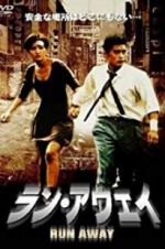 Watch Run Away Solarmovie