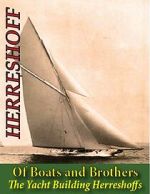 Watch Of Boats and Brothers: The Yacht Building Herreshoffs Solarmovie