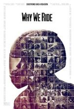 Watch Why We Ride Solarmovie