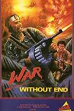 Watch War Without End Solarmovie