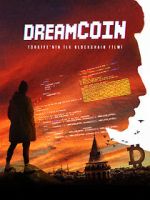 Watch Dreamcoin Solarmovie
