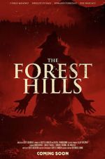 Watch The Forest Hills Solarmovie