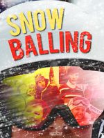 Watch Snowballing Solarmovie