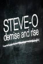 Watch Steve-O Demise and Rise Solarmovie