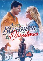 Watch A Bluegrass Christmas Solarmovie
