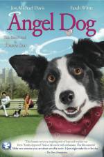Watch Angel Dog Solarmovie