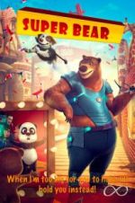 Watch Super Bear Solarmovie