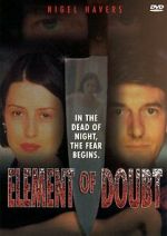 Watch Element of Doubt Solarmovie
