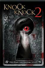 Watch Knock Knock 2 Solarmovie