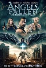 Watch Angels Fallen: Warriors of Peace Solarmovie