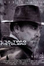 Watch L'ultimo pistolero Solarmovie