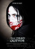 Watch The Dead Outside Solarmovie