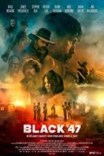 Watch Black 47 Solarmovie