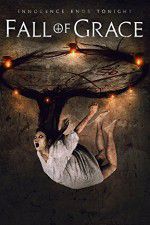 Watch Fall of Grace Solarmovie
