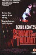 Watch Servants of Twilight Solarmovie