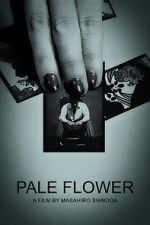 Watch Pale Flower Solarmovie