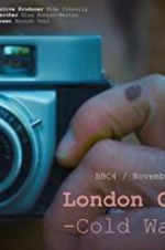 Watch London Calling: Cold War Letters Solarmovie